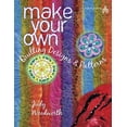 thumbnail image 1 of Make Your Own Quilting Designs &amp; Patterns, (Paperback), 1 of 6