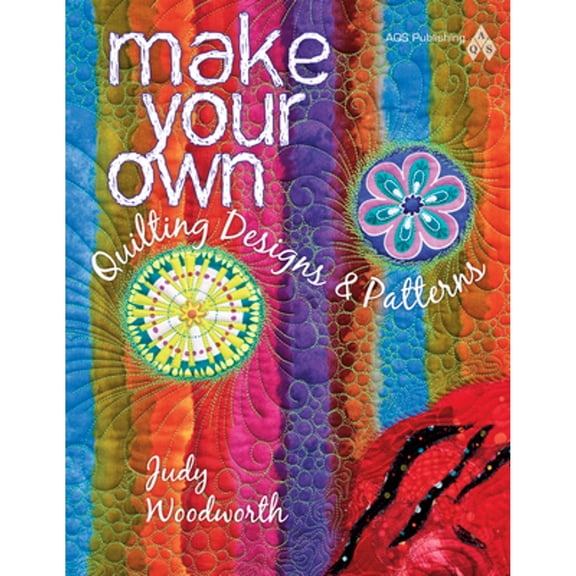 Pre-Owned Make Your Own Quilting Designs & Patterns (Paperback) 1604600357 9781604600353