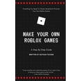thumbnail image 1 of Make Your Own Roblox Games: A Step-by-Step Guide, 1 of 1