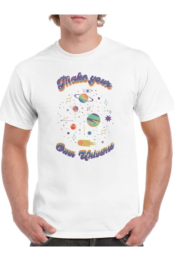 Make Your Own Universe T-Shirt Men -Smartprints Designs, Male x-Large