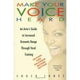 thumbnail image 1 of Pre-Owned Make Your Voice Heard: An Actor's Guide to Increased Dramatic Range Through Vocal Training (Paperback) 0823083705 9780823083701, 1 of 1