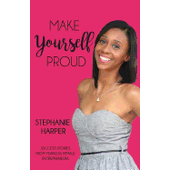 Make Yourself Proud