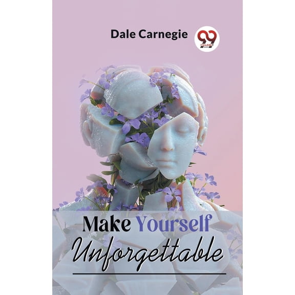 Make Yourself Unforgettable, (Paperback)