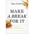 thumbnail image 1 of Pre-Owned Make a Break for It: Unleashing the Power of Personal and Spiritual Growth (Hardcover) 0310343534 9780310343530, 1 of 1