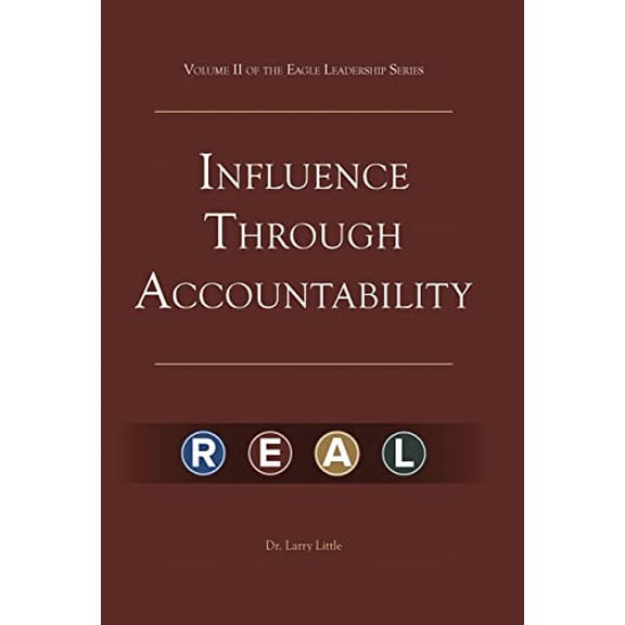 Pre-Owned Make a Difference: Influence Through Accountability: VOLUME 2 OF THE EAGLE LEADERSHIP SERIES FOR BUSINESS PROFESSIONALS Paperback
