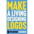 thumbnail image 1 of Make a Living Designing Logos, (Hardcover), 1 of 1