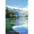 thumbnail image 1 of Make a Memory Every Day Vol. 1 Make a Memory Every Day: God's Word Will Change Your Life., Book 1, (Paperback), 1 of 1