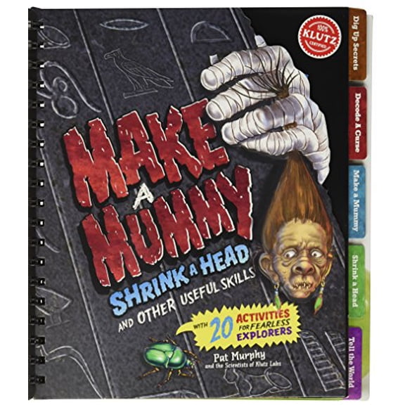 Pre-Owned Make a Mummy, Shrink a Head and Other Useful Skills (Klutz) Paperback