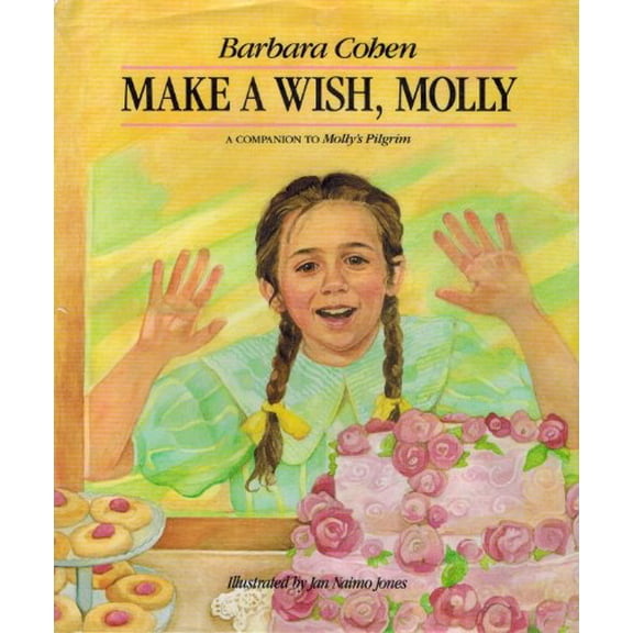 Pre-Owned Make a Wish Molly (Hardcover) 038531079X 9780385310796