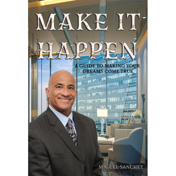 Make it Happen, (Hardcover)