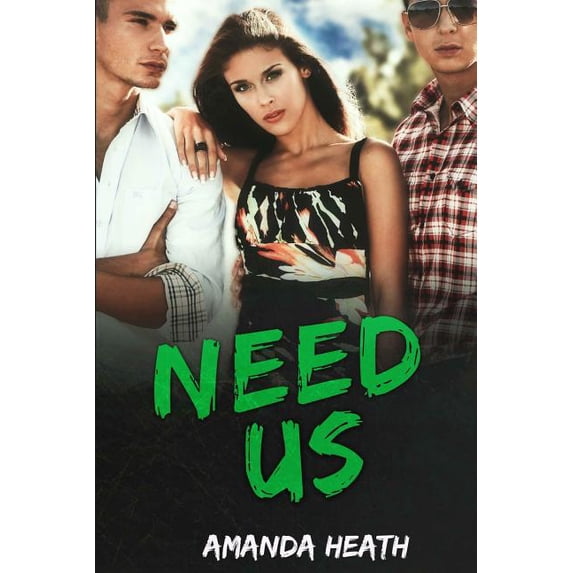Make or Break: Need Us (Series #4) (Paperback)