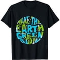 thumbnail image 1 of Make the Earth Green Again - Earth Day & Climate Strike Gift T-Shirt, 1 of 5