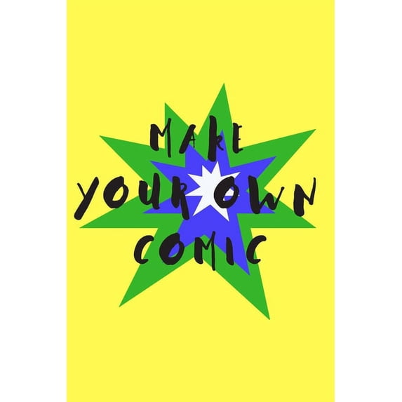 Make your own comic (Paperback)