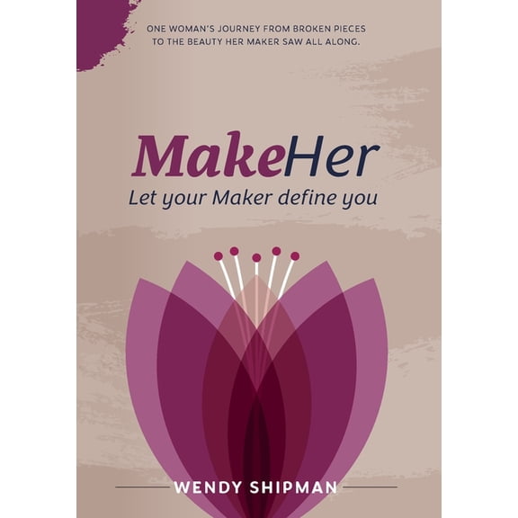 MakeHer: Let your Maker define you, (Paperback)