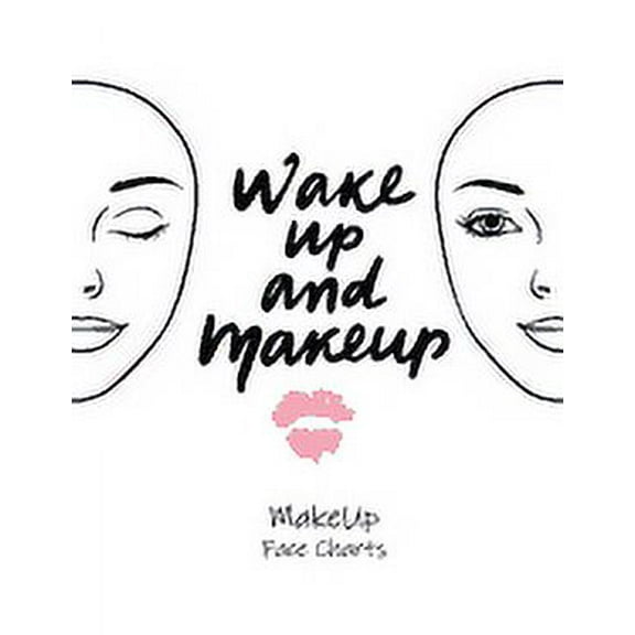 MakeUp Face Charts: Paper Practice Face Charts For Makeup Artists (Paperback)