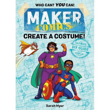 Maker Comics Maker Comics: Create a Costume!, (Paperback)