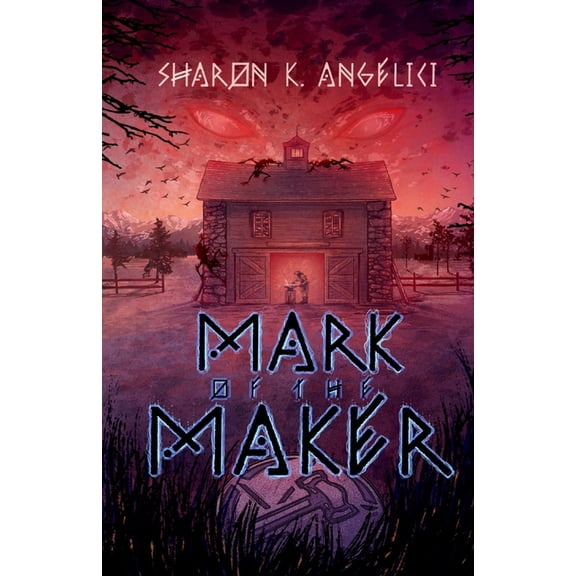 Maker Mark of the Maker, Book 1, (Paperback)