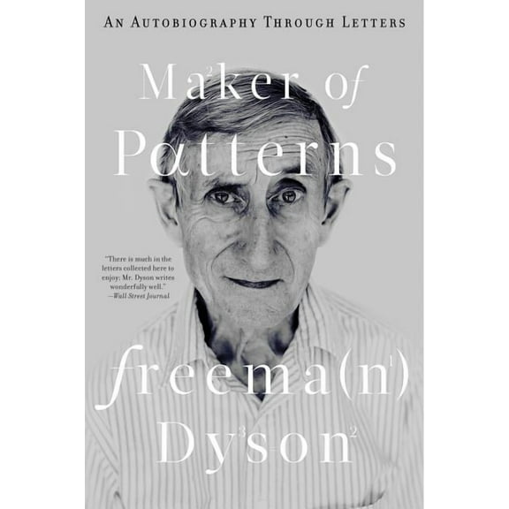 Maker of Patterns: An Autobiography Through Letters (Hardcover)
