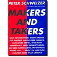 thumbnail image 1 of Pre-Owned Pre-Owned Makers and Takers: Why Conservatives Work Harder, Feel Happier, Have Closer Families, Take Fewer Drugs, Give More Generously, Value Hones Paperback, 1 of 1