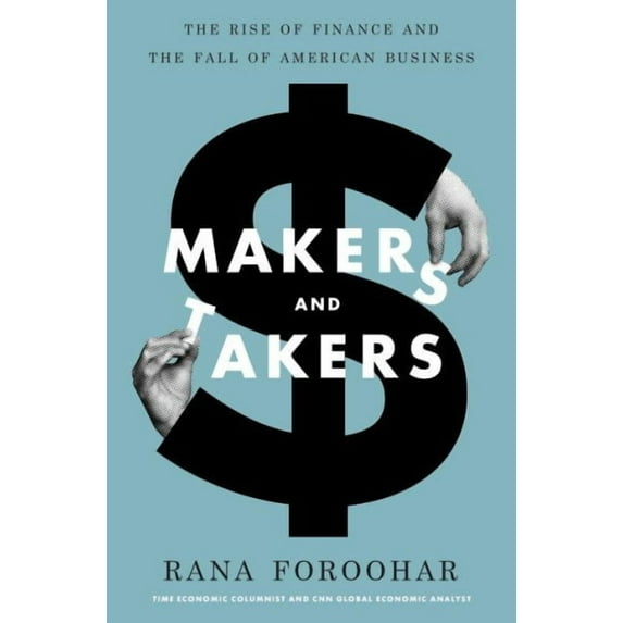 Makers and Takers