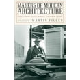 thumbnail image 1 of Makers of Modern Architecture : From Frank Lloyd Wright to Frank Gehry (Hardcover), 1 of 1