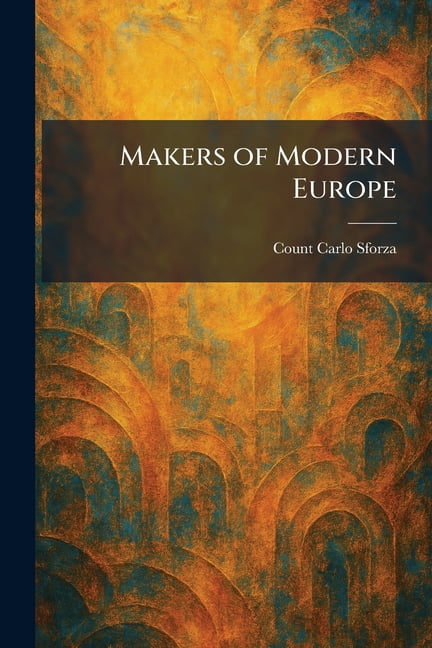 Makers of Modern Europe, (Paperback)