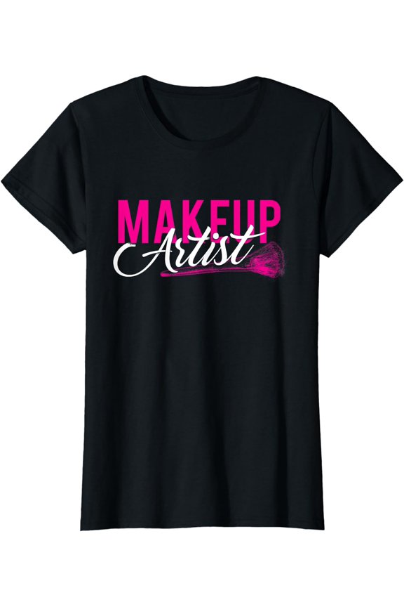 Makeup Artist - Beautician & Cosmetic Professional T-Shirt