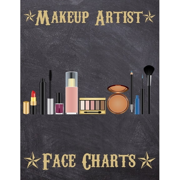 Makeup Artist Face Charts: Makeup cards to paint the face directly on paper with real make-up - Ideal for: professional