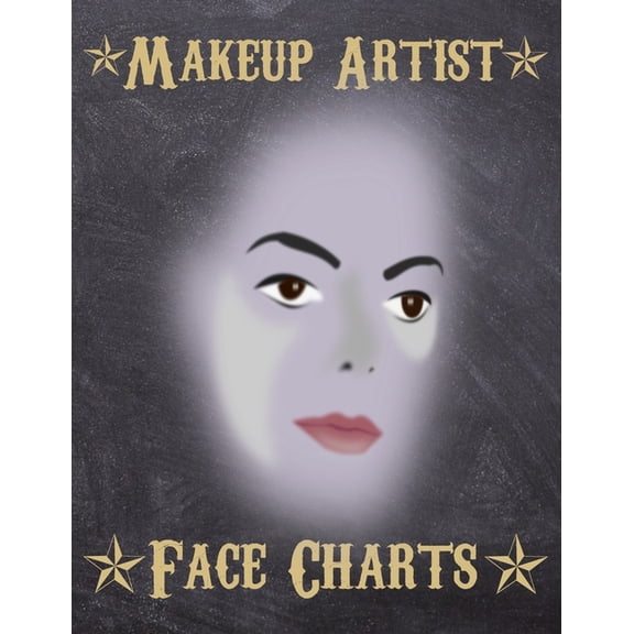 Makeup Artist Face Charts : Makeup cards to paint the face directly on paper with real make-up - Ideal for: professional make-up artists, vloggers and cosplay influencers - 150 cards - Size 8,5x11 (Paperback)