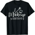 thumbnail image 1 of Makeup Artist Funny Esthetician Beautician, Graphic T-Shirt mens t hirt men，black，women，misfits，journey ，boys, 1 of 4