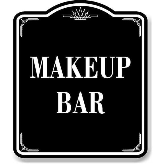 Makeup Bar BLACK Aluminum Composite Sign, 15"x18"