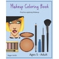 thumbnail image 1 of Makeup Coloring Book: Practice Applying Makeup, 1 of 1