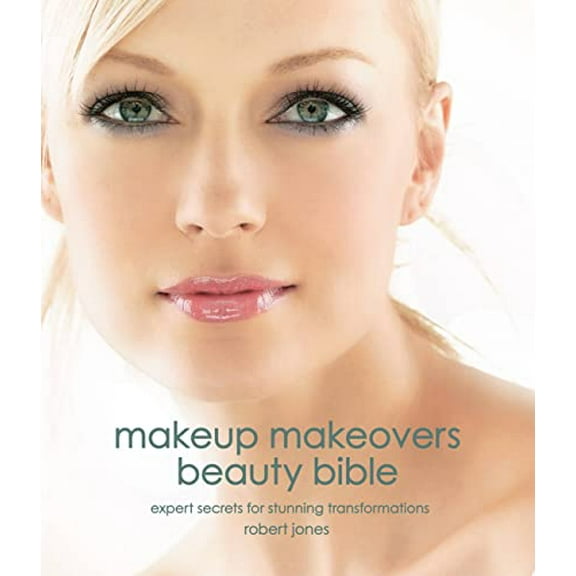 Pre-Owned Makeup Makeovers: Expert Secrets for Stunning Transformations Paperback