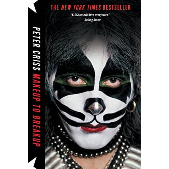 Pre-Owned Makeup to Breakup: My Life in and Out of Kiss (Paperback) 1451620837 9781451620832