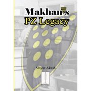 Makhans PZ Legacy, Paperback
