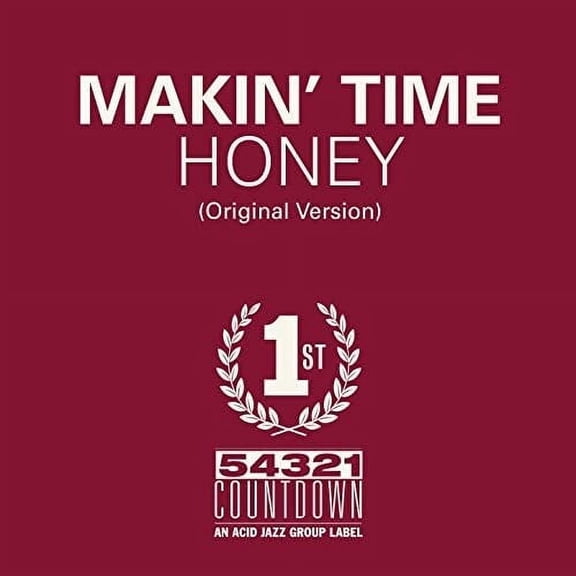 Makin Time - Honey / Take What You Can Get - Vinyl [7-Inch]