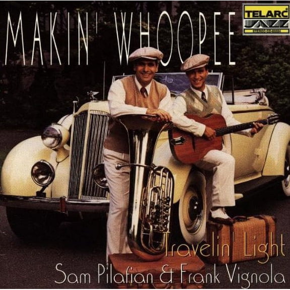 Makin Whoopee / Travelin Light