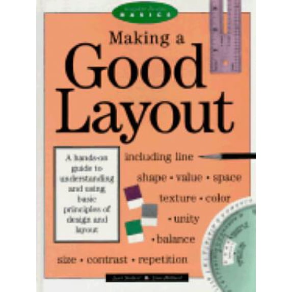 Pre-Owned Making a Good Layout (Hardcover) 0891344233 9780891344230