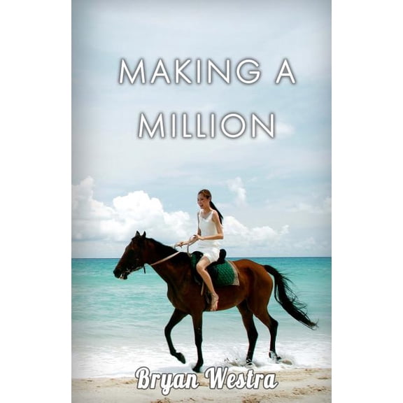 Making A Million (Paperback)