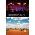 thumbnail image 1 of Making Aboriginal Men and Music in Central Australia, (Hardcover), 1 of 1
