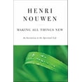 thumbnail image 1 of Pre-Owned Making All Things New: An Invitation to the Spiritual Life (Hardcover) 006066326X 9780060663261, 1 of 1