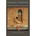 thumbnail image 1 of Making Amends: Atonement in Morality, Law, and Politics, (Paperback), 1 of 1