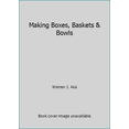 thumbnail image 1 of Pre-Owned Making Boxes, Baskets and Bowls (Paperback) 9780806982601, 1 of 1