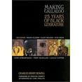 thumbnail image 1 of Pre-Owned Making Callaloo: 25 Years of Black Literature (Hardcover 9780312290214) by Charles Henry Rowell, Percival Everett, Carl Phillips, 1 of 1