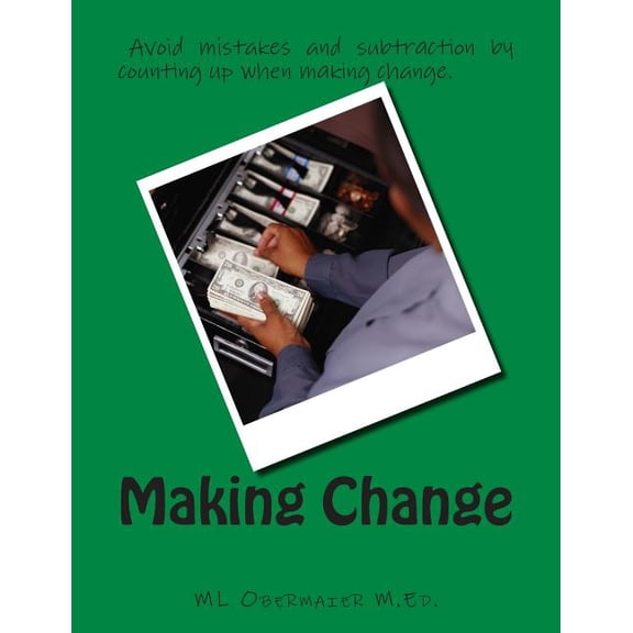 Making Change, (Paperback)