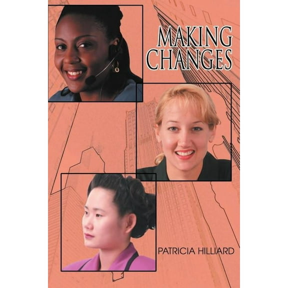 Making Changes (Paperback)