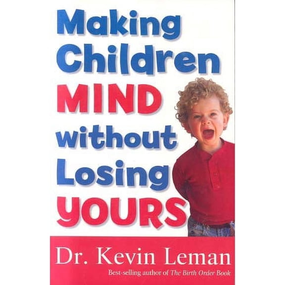 Pre-Owned Making Children Mind Without Losing Yours