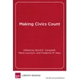 thumbnail image 1 of Making Civics Count : Citizenship Education for a New Generation (Hardcover), 1 of 1
