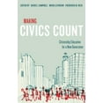 thumbnail image 1 of Pre-Owned Making Civics Count : Citizenship Education for a New Generation (Paperback) 9781612504766, 1 of 1