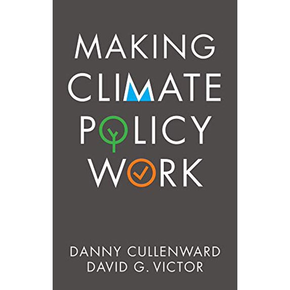 Pre-Owned Making Climate Policy Work (Paperback) 1509541802 9781509541805